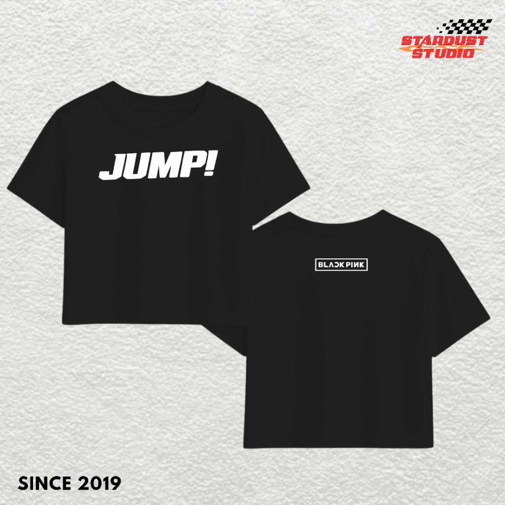 Stardust Crop Top Jump Blackpink Edition / Kaos Jump Blackpink / Kaos Lisa Jennie Rose Jisoo / Baju 