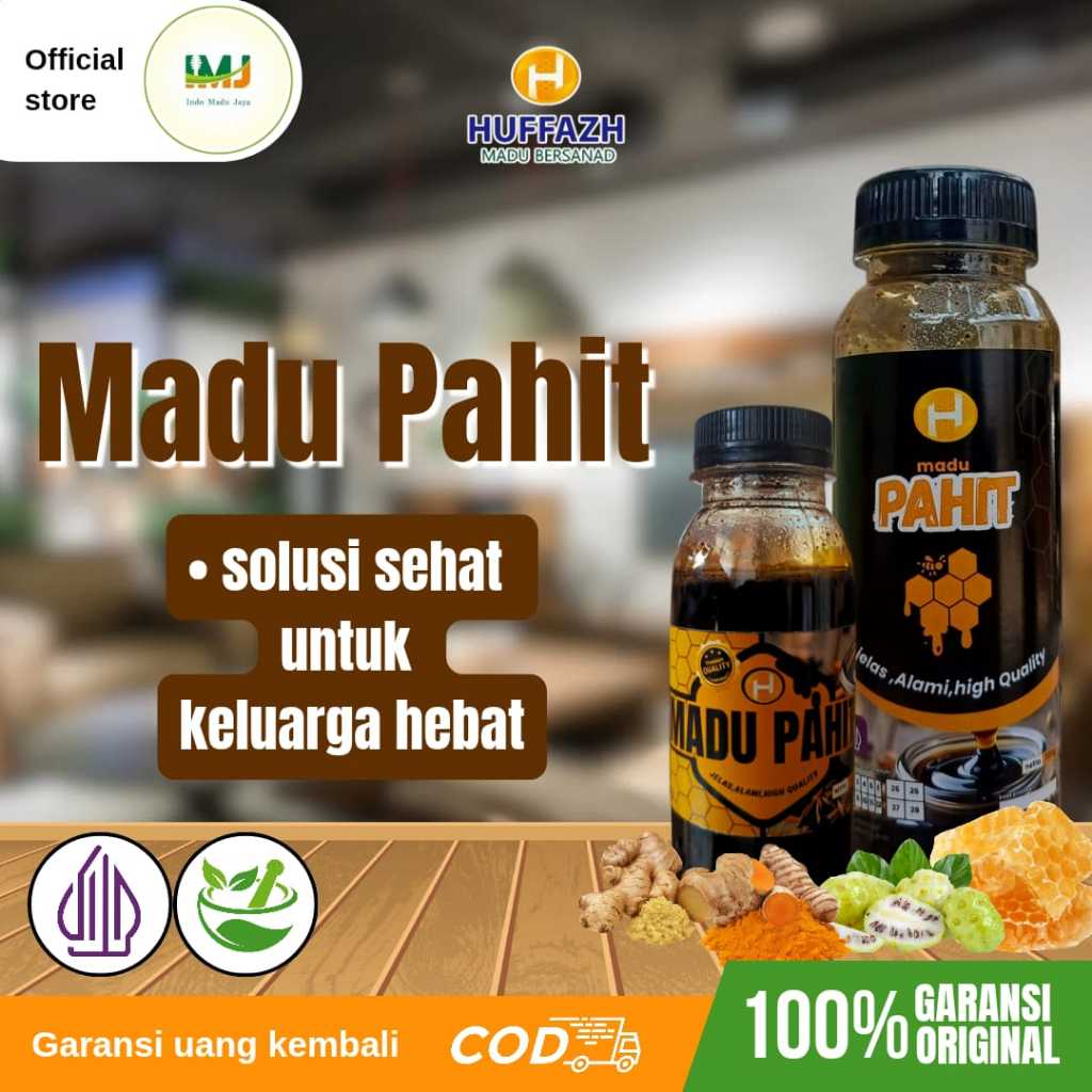 

MADU HUFFAZH | MADU PAHIT - SOLUSI SEHAT UNTUK KELUARGA HEBAT