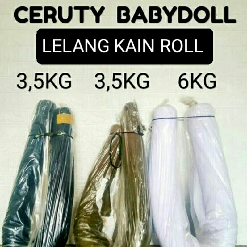 3 kain roll bahan Ceruty Ceruti babydoll