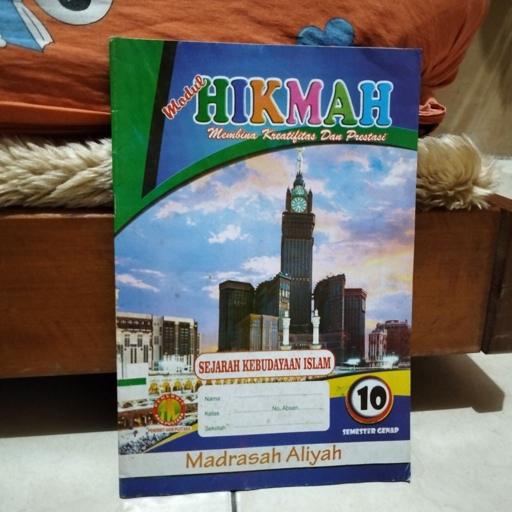 Buku LKS Bekas SKI Sejarah Kebudayaan Islam Kelas 10 Semester 2 Akik Pustaka