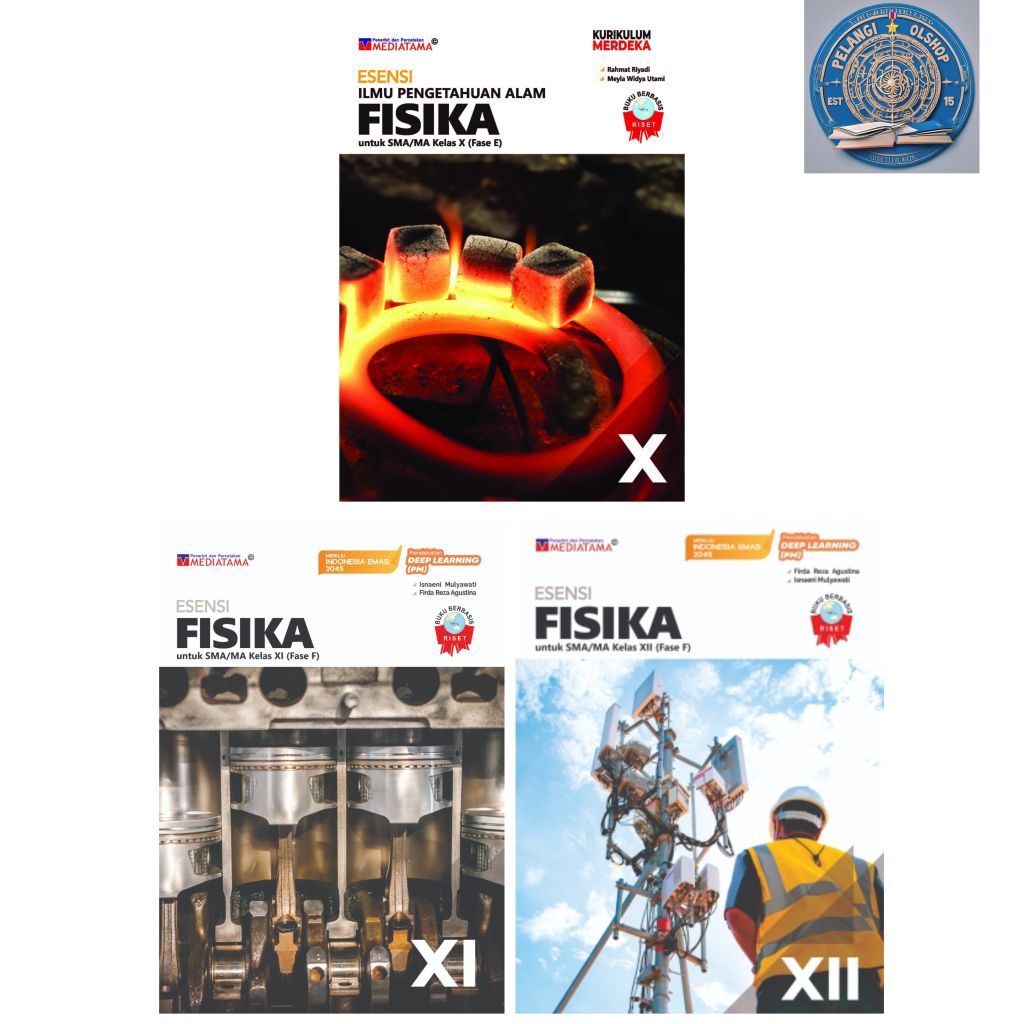MEDIATAMA ESENSI FISIKA SMA/MA KELAS 10 11 12 KURIKULUM MERDEKA