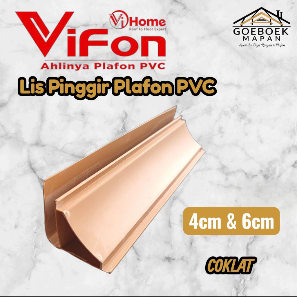Lis Plafon PVC Vlis Dinding 4cm & 6cm Warna Coklat Putih 4 meter