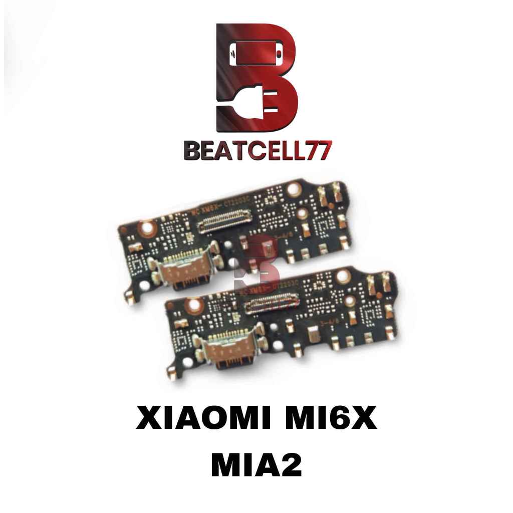 Konektor Charger Xiaomi Mi6X / MiA2 Mi 6X A2 Papan Cas Mic Flexi Board Pcb