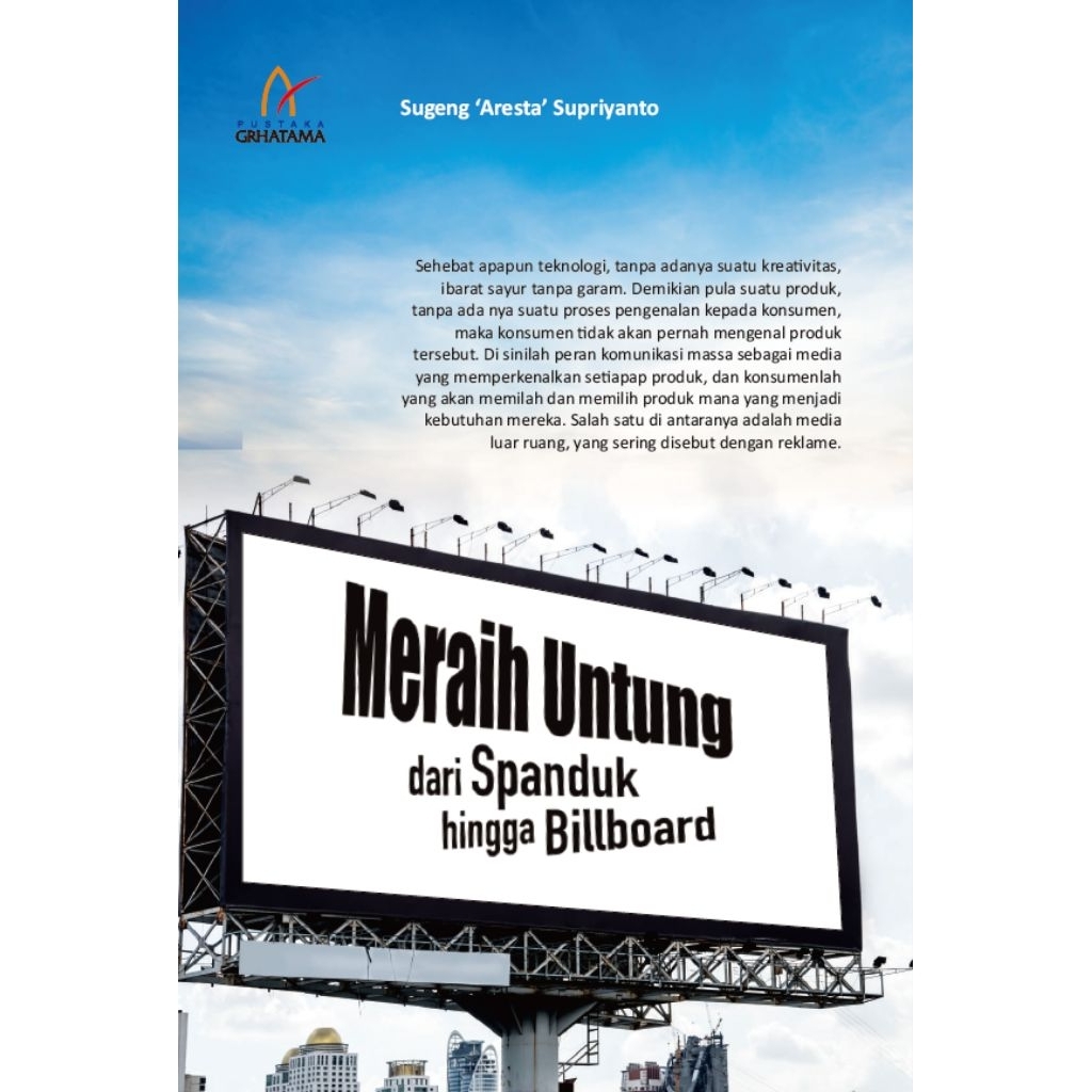 MERAIH UNTUNG DARI SPANDUK HINGGA BILLBOARD