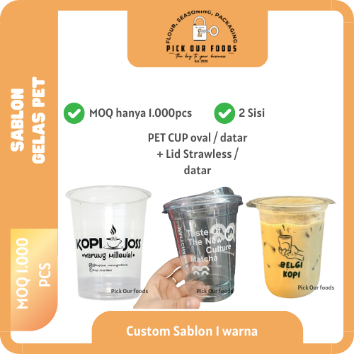 Sablon Gelas Plastik PET Datar / Oval 8oz, 12oz, 14oz, 16oz, 18oz dan 22oz | Custom Sablon Gelas Pla