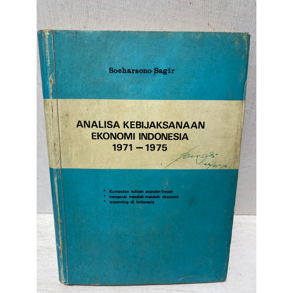 Buku Original ANALISA KEBIJAKSANAAN EKONOMI INDONESIA 1971-1975 - SOEHARSONO SAGIR