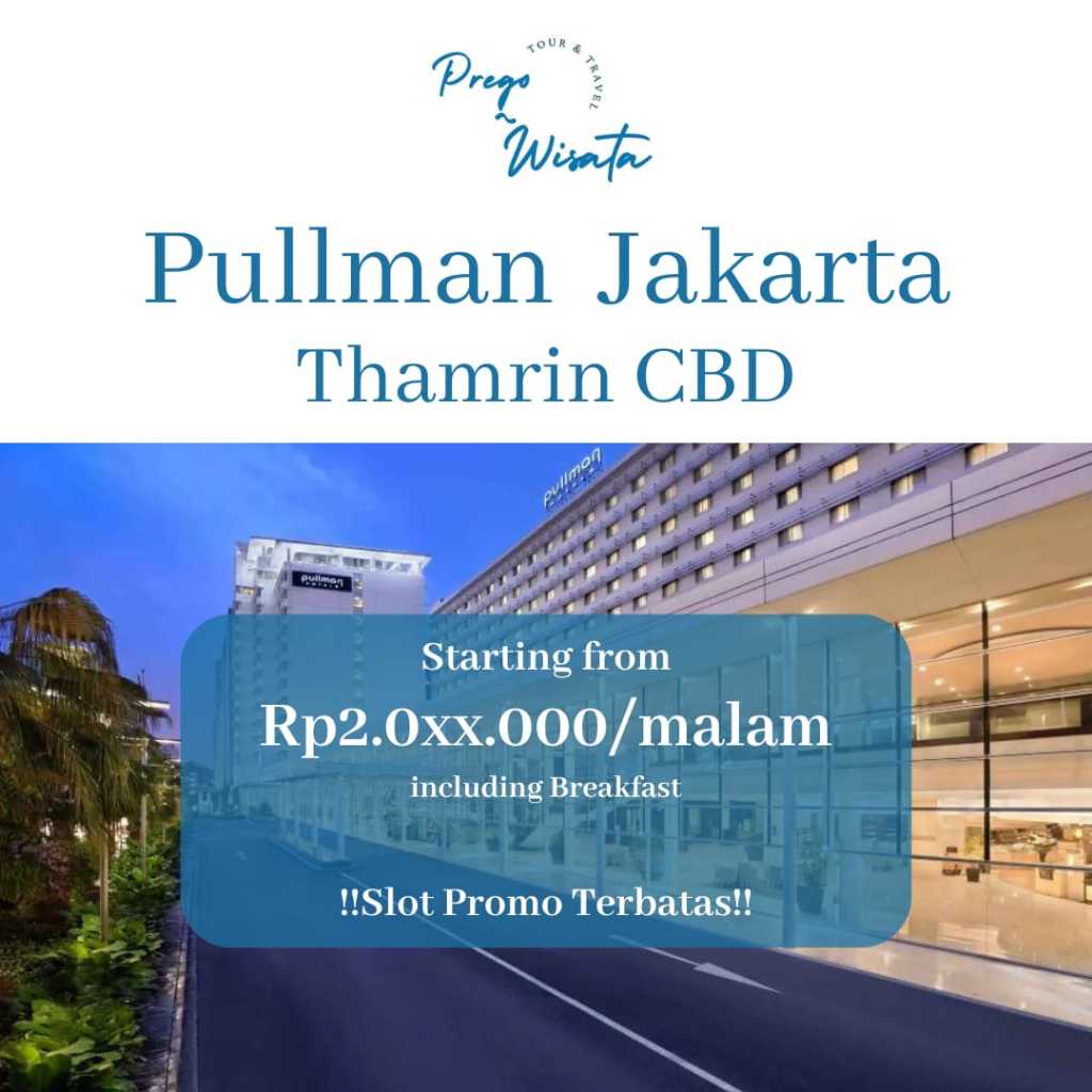 Voucher Hotel Pullman Jakarta Thamrin CBD