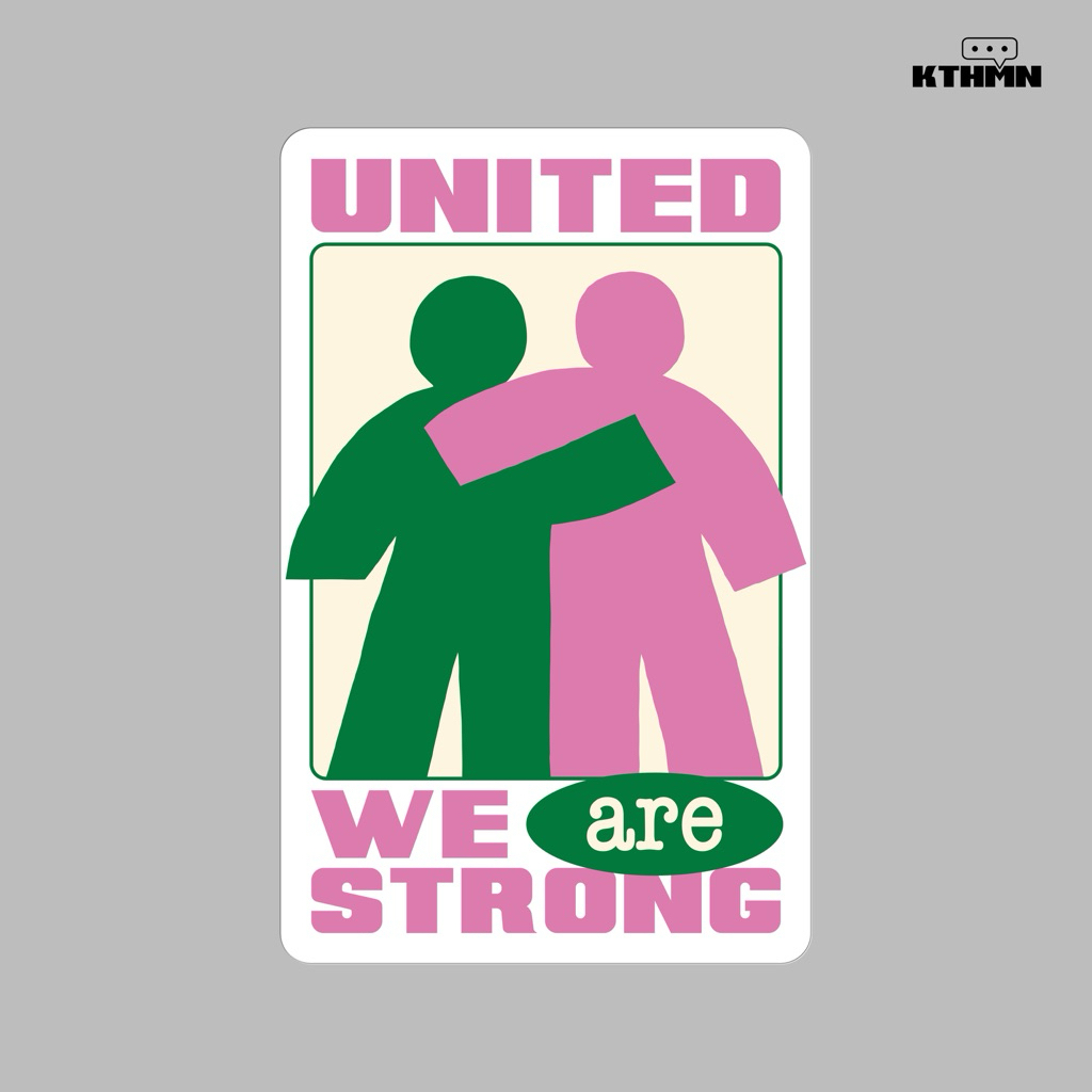 

United We are Strong - Sticker | SS - 262