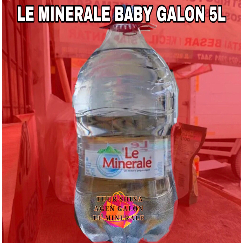 

Le Minerale Baby Galon 5 Liter dan 3 Liter Satuan