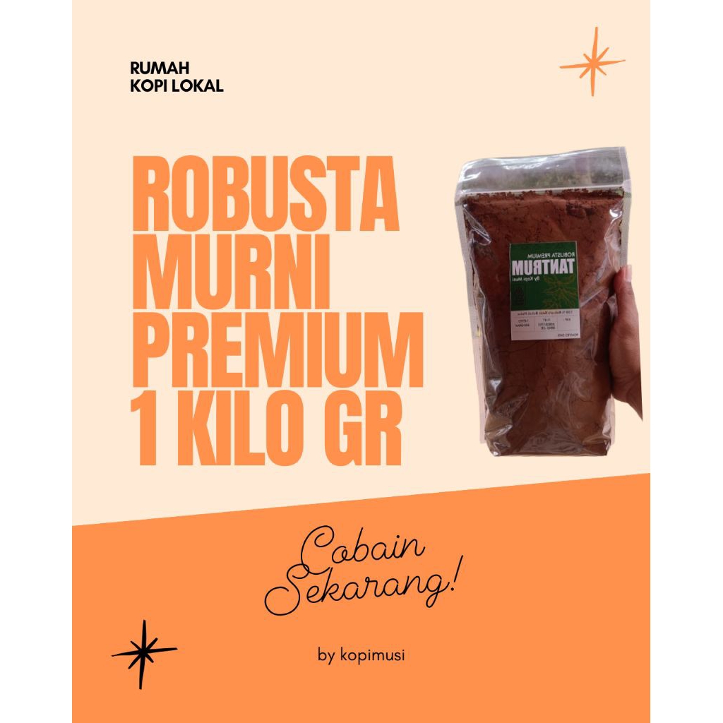 

KOPI ROBUSTA MURNI PREMIUM 1KG