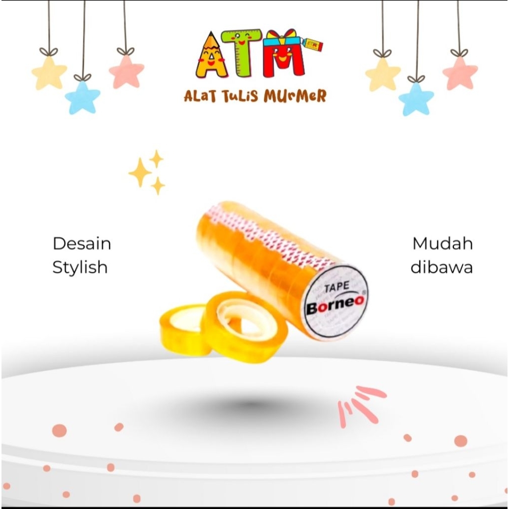 

Isolasi/Selotip/Tape/Perekat/Cello Tape Borneo Core Kecil 12mm x 25mm/1 slop