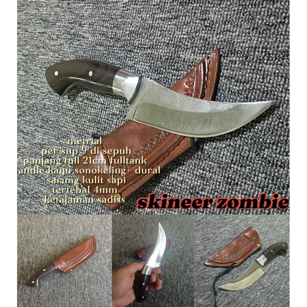 skineer zombie per sup 9 fulltank. pisau tactical survival outdoor, pisau dapur, pisau seset kulit d