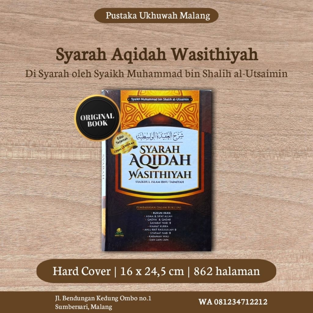 Syarah Aqidah Wasithiyah - Syaikh Muhammad bin Shalih al-Utsaimin - Darul Haq