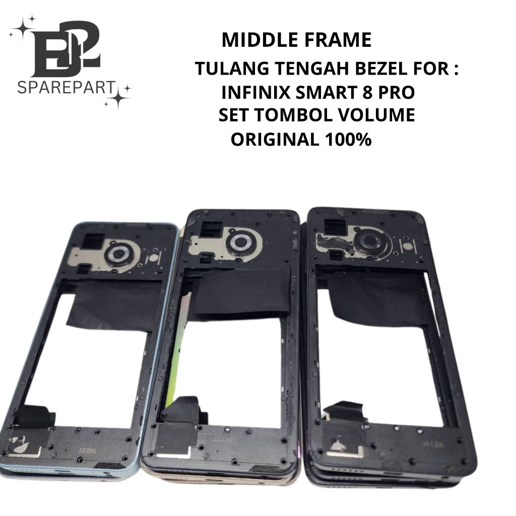MIDDLE FRAME - TULANG TENGAH BEZEL FOR INFINIX SMART 8 PRO BEZZEL - RANGKA CASING BEKAS ORIGINAL 100