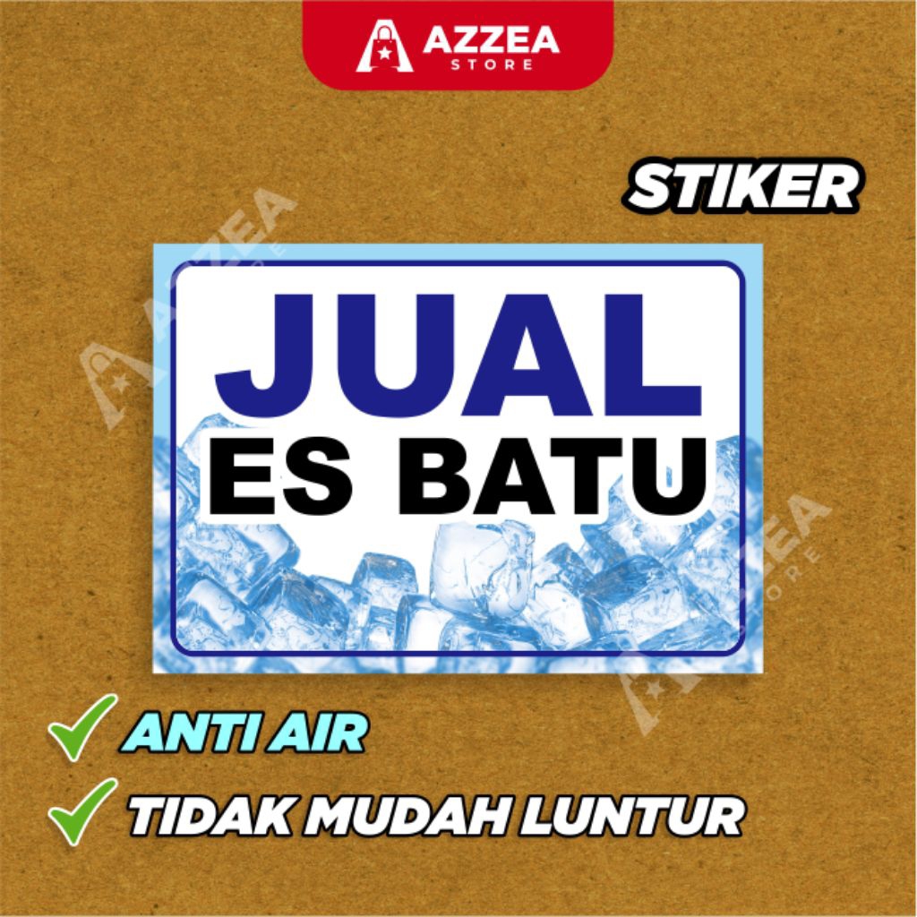 

Stiker Es Batu - Sticker Vinyl Anti Air dan Tidak Mudah Luntur.