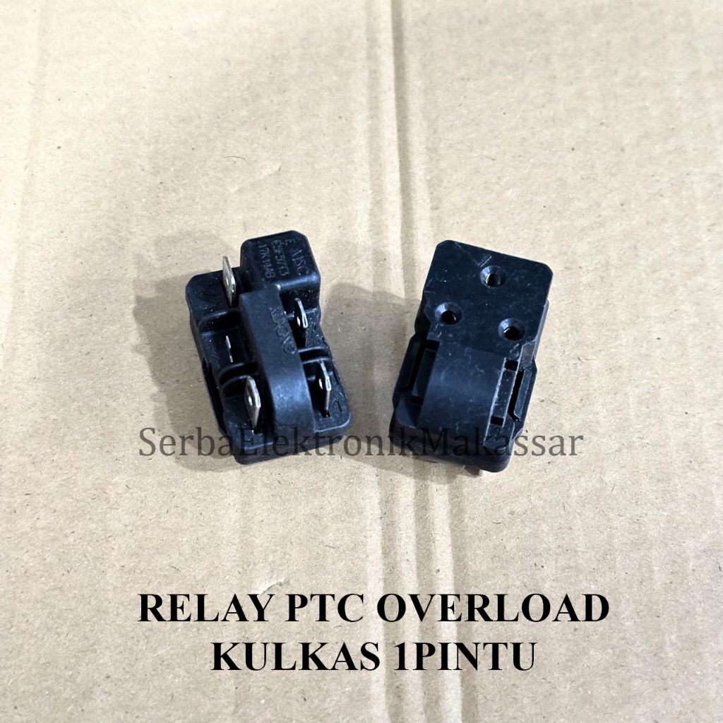 Relay PTC Overload Kulkas 1 Pintu