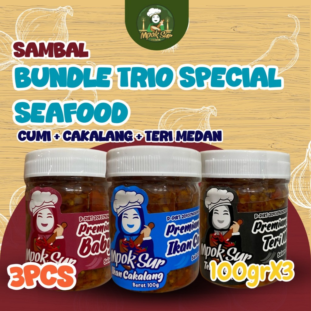 

Mpok Sur – Combo Sambal Seafood Trio Sambal Baby Cumi, Sambal Teri Medan Dan Sambal Cakalang