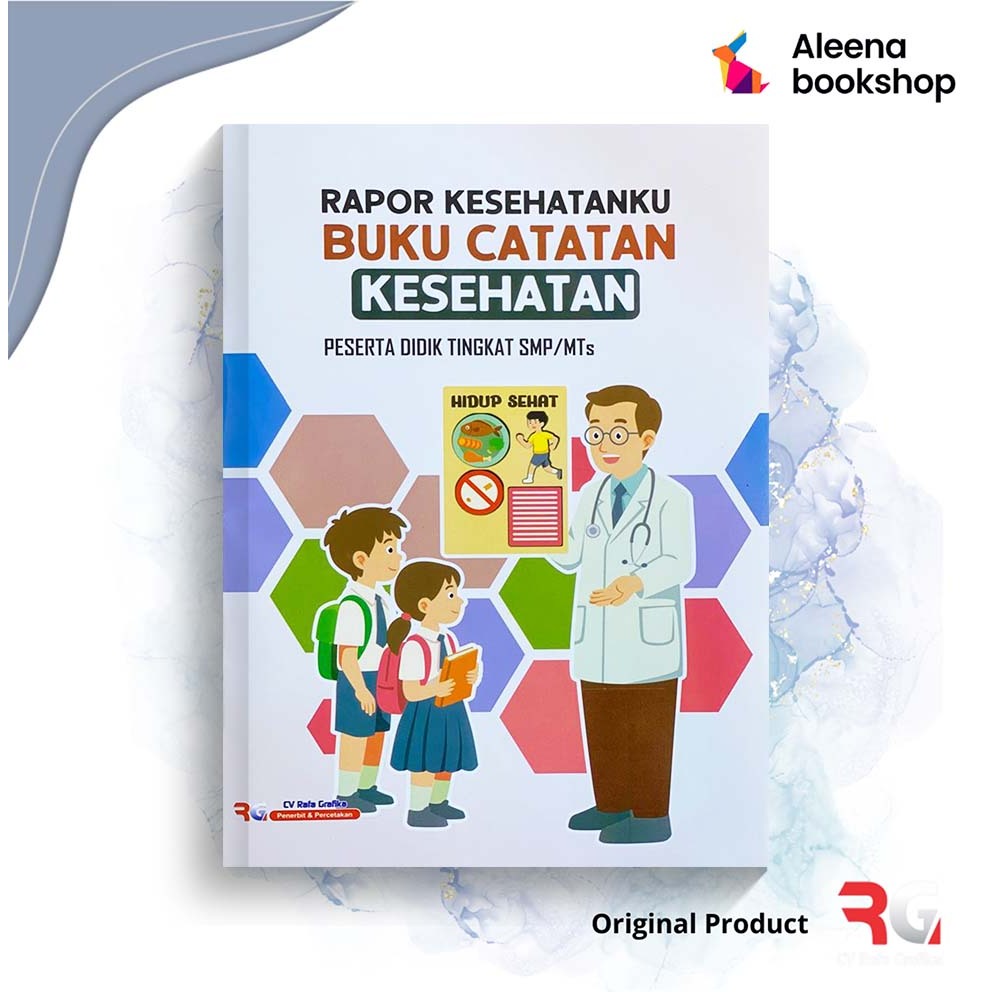 Buku Rapor Kesehatanku Buku Catatan Kesehatan Smp/Mts Kurikulum Merdeka-CV. Rafa Grafika