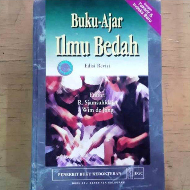 Buku Ajar Ilmu Bedah (edisi ke-4) oleh R. Sjamsuhidajat dan Wim de Jong