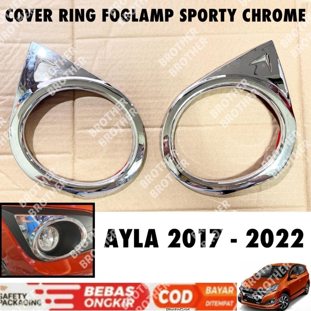 Cover Fog Lamp Ayla 2017 2020 2021 2022 Ring Foglamp Sporty - Chrome