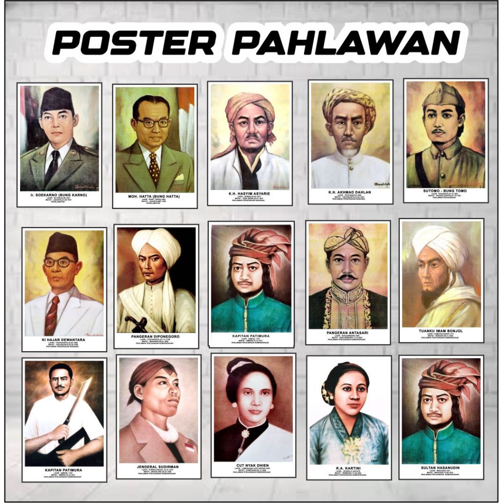 Poster Pahlawan Indonesia Foto Pahlawan