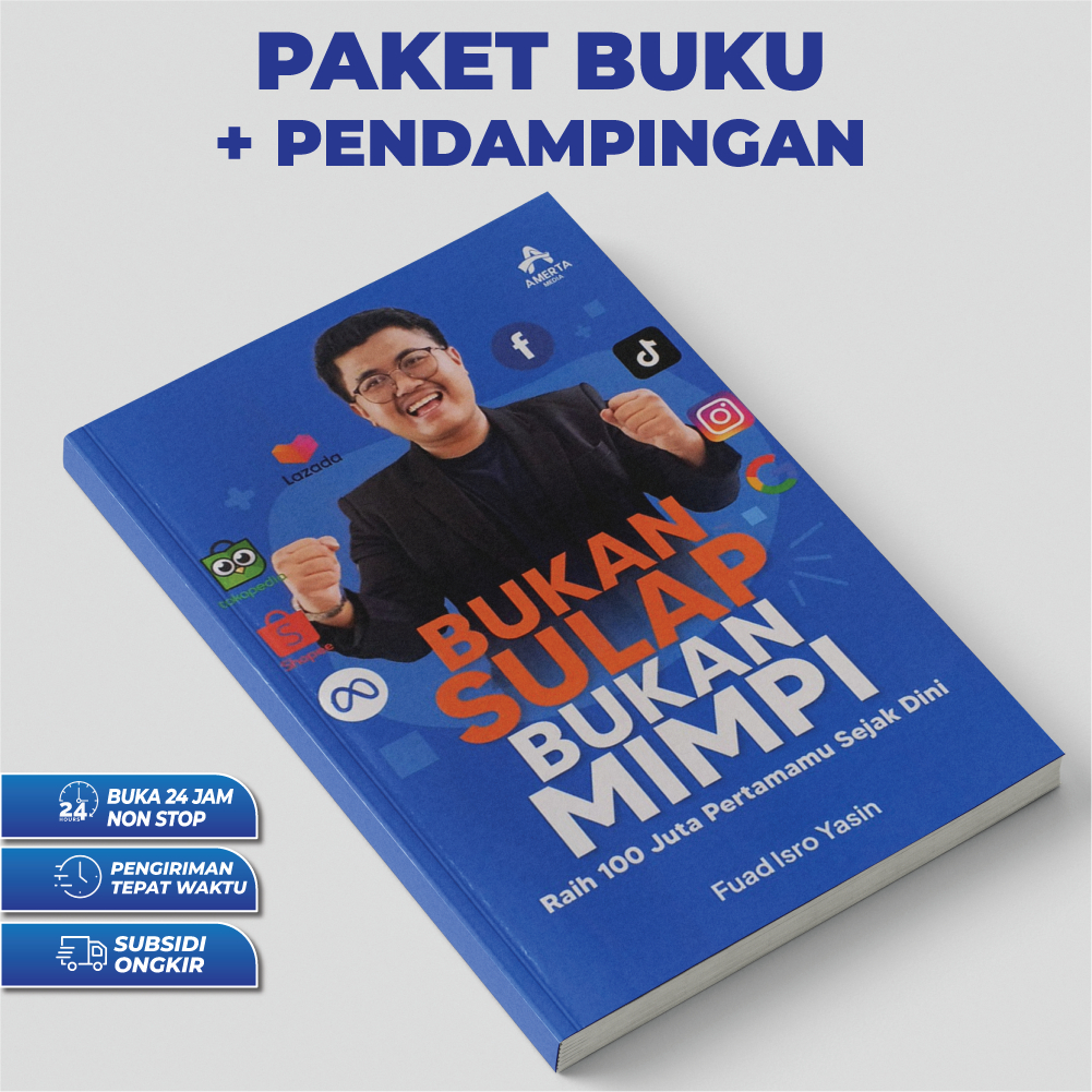 Buku Digital Marketing FB, Shopee, Tiktok Dan Funneling Konten dengan Pendampingan 3 Bulan