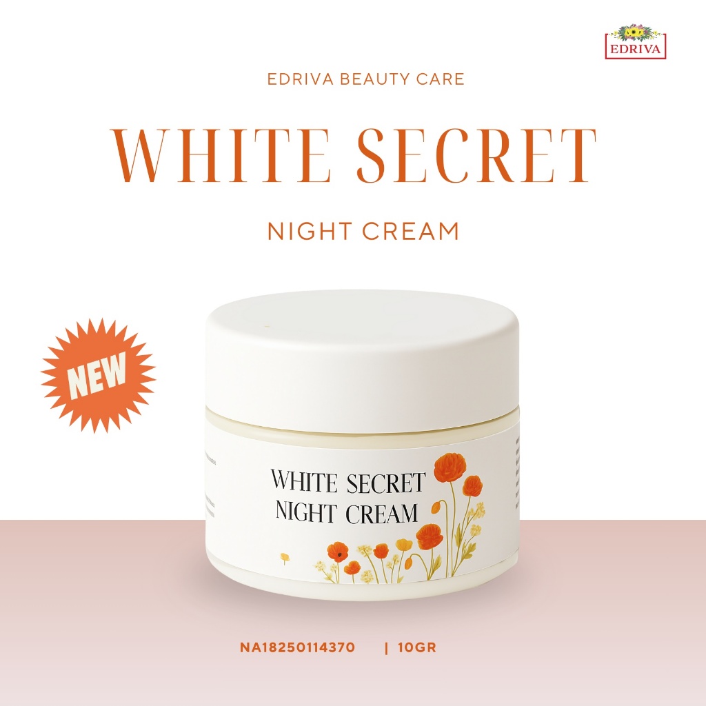 EDRIVA WHITE SECRET NIGHT CREAM - KRIM MALAM PENCERAH
