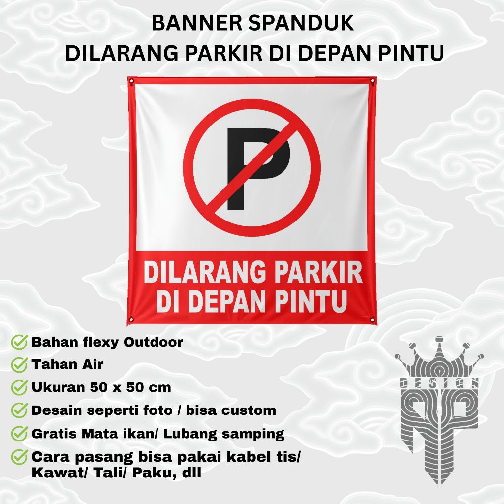 BANNER SPANDUK BENER MMT DILARANG PARKIR / SPANDUK LARANGAN PARKIR