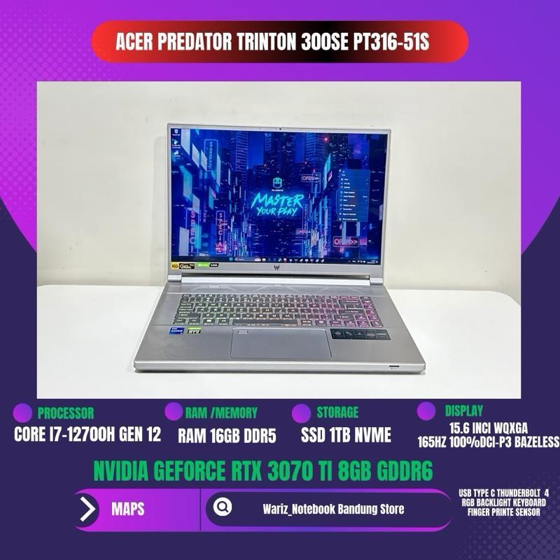 ACER PREDATOR TRINTON 300se PT316-51s CORE I7-12700H NVIDIA RTX 3070 Ti RAM 16GB DDR5 SSD 1TB NVME G