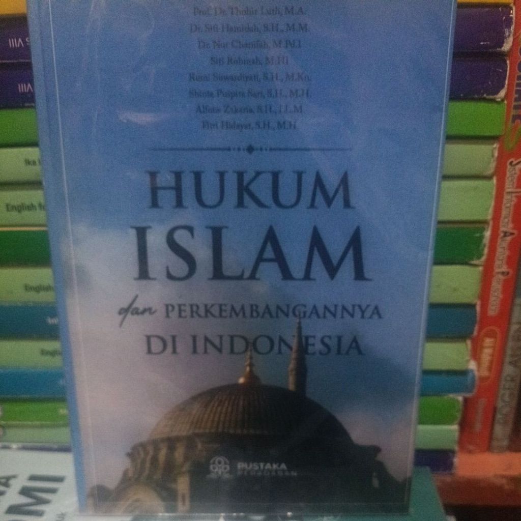 Buku Hukum Islam dan Perkembangan Di Indonesia