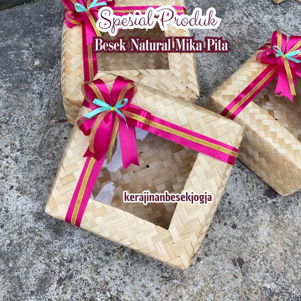 BESEK HIAS MIKA & PITA | besek natural besek pita besek mika besek nasi besek hantaran besekan