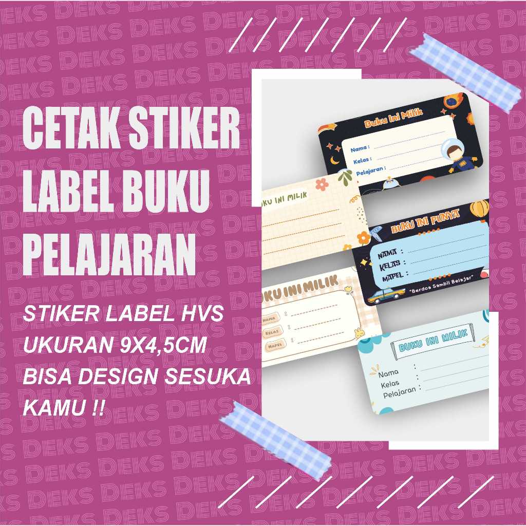 

Cetak Stiker Label Nama Sampul Buku Sekolah Design Custom Ukuran 3.5x7 cm HVS Tidak Luntur Awet 20 Stiker Per Pack