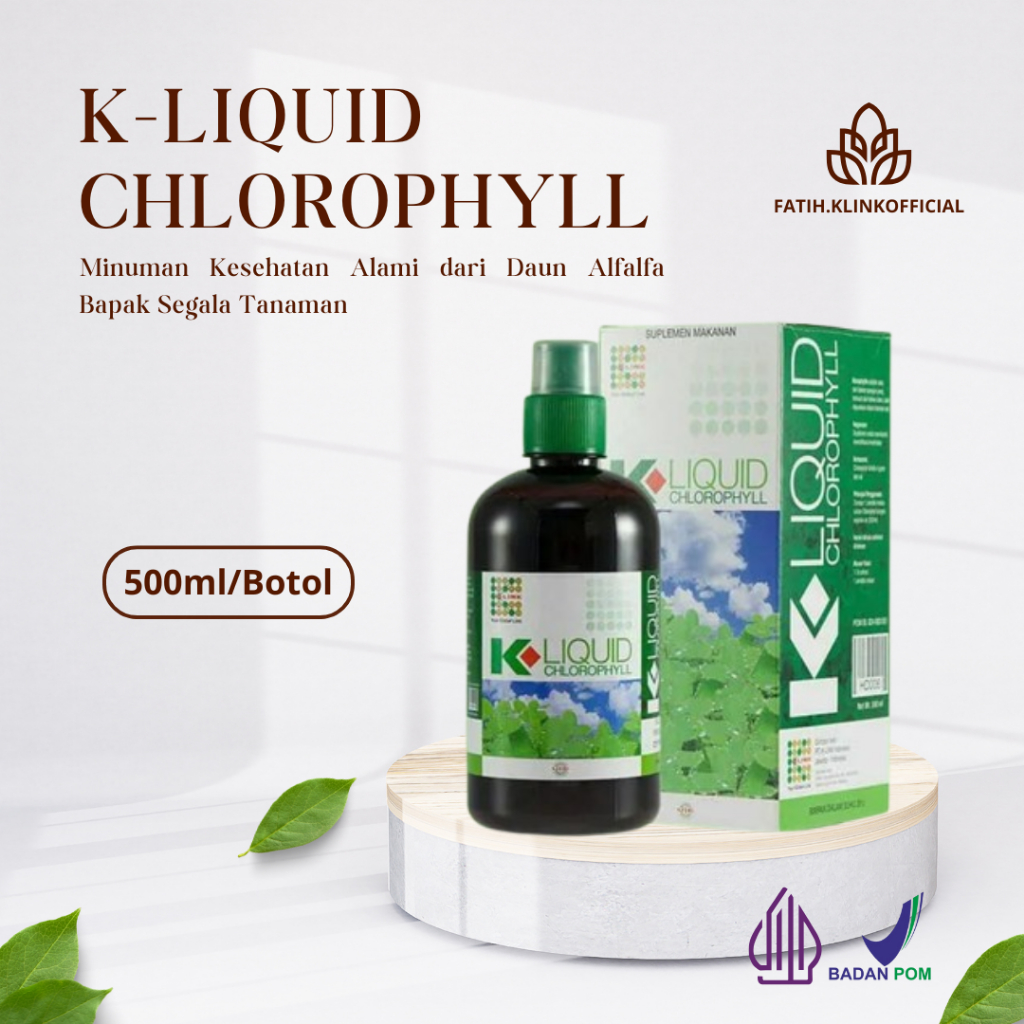 (ORIGINAL 1000%) K-LIQUID CHLOROPHYLL 500 ml KLOROFIL K-LINK Clorofil Klink Chlorophyl Chlorofil Clo