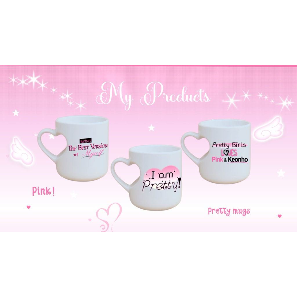 PO Pretty Heart Mug (Best Version, I am Pretty, Pretty Girls)