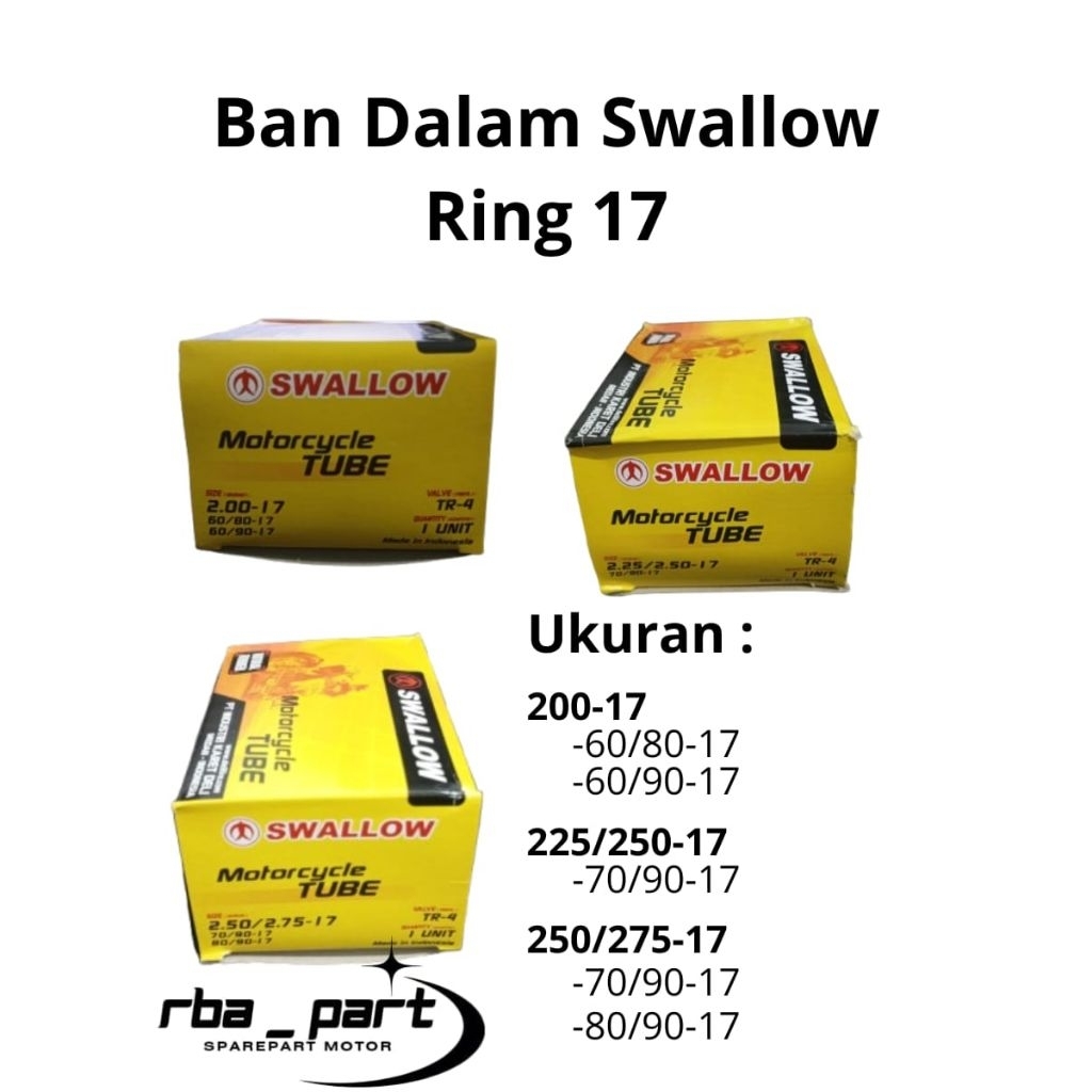 Ban Dalam Swallow Ring 17, Ban Motor Supra, Revo, Vega, Jupiter,Ban Motor Bebek, Anti Bocor Original