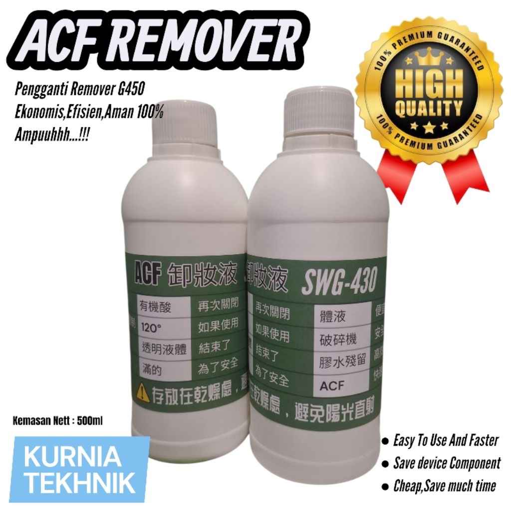 ACF REMOVER murah Pengganti Remover G450 500ml/cc