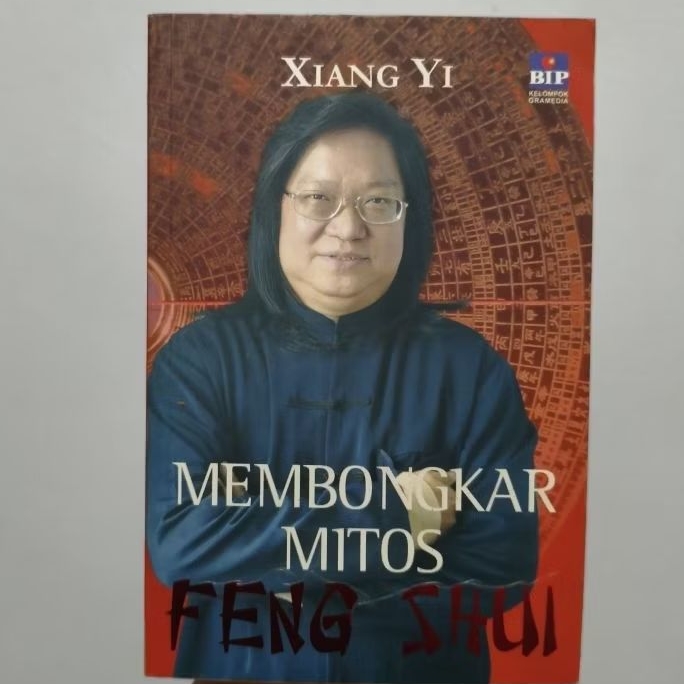 Buku Membongkar Mitos Fengshui - Xiang Yi