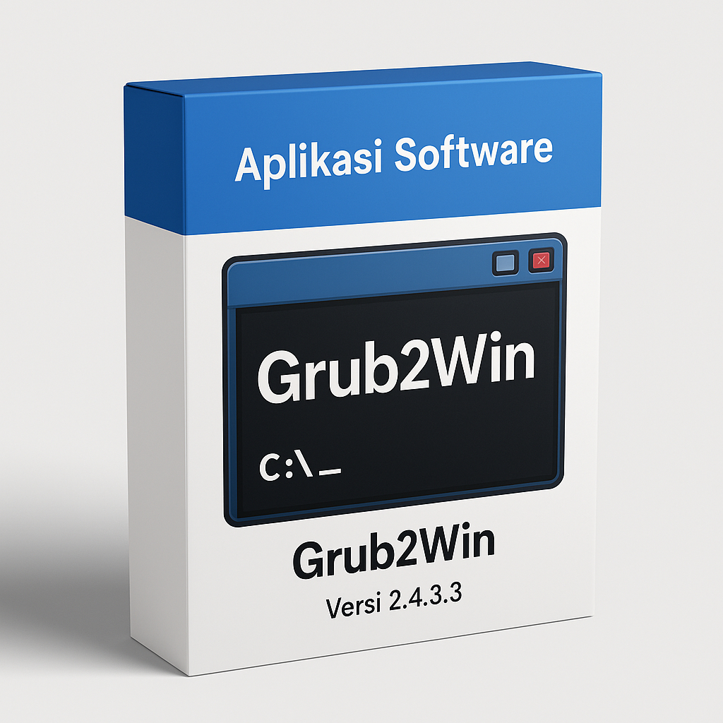 Aplikasi Software Grub2Win 2.4.3.3 – Boot Manager UEFI/BIOS untuk Multi-Boot