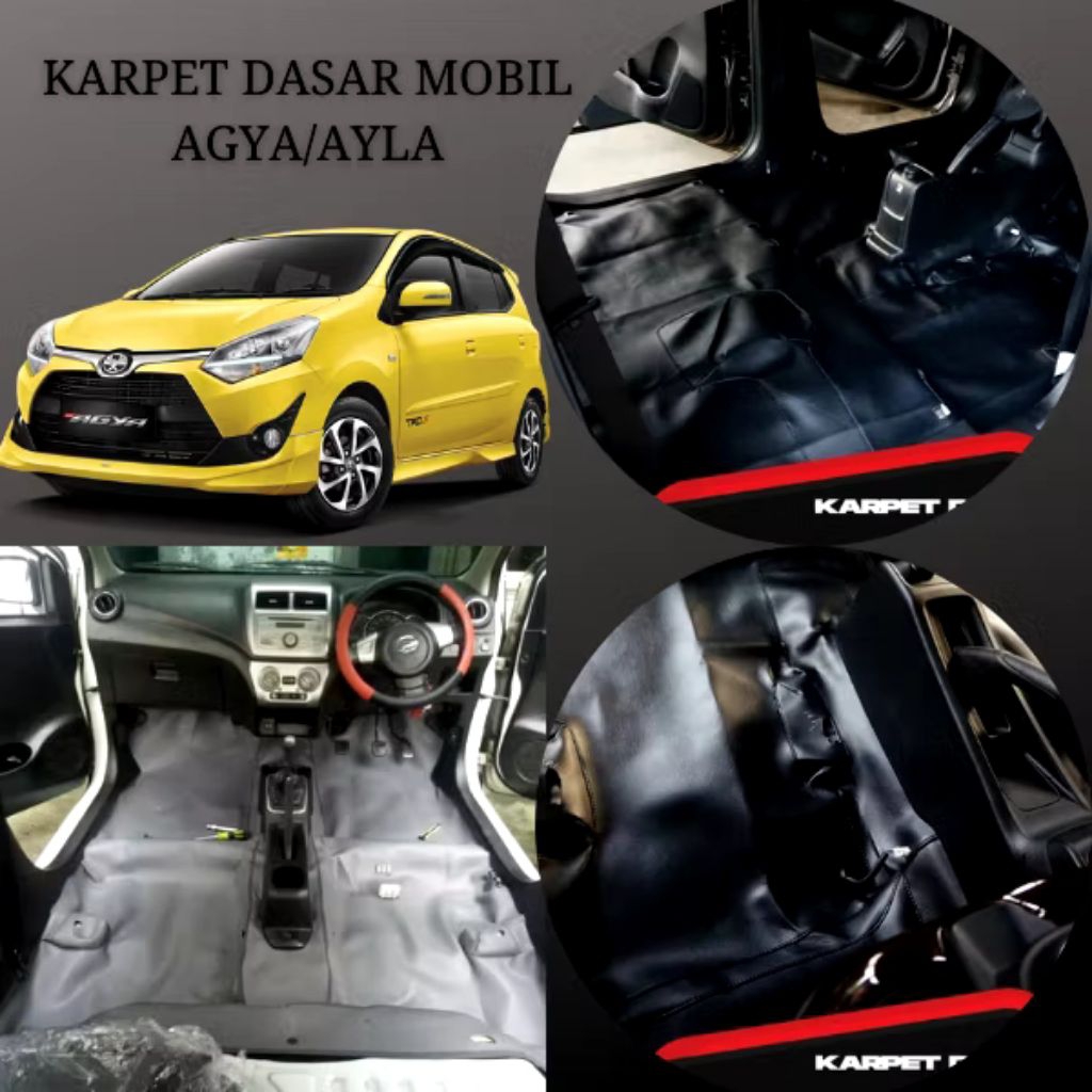 karpet Dasar Super Peredam Mobil Agya/Ayla