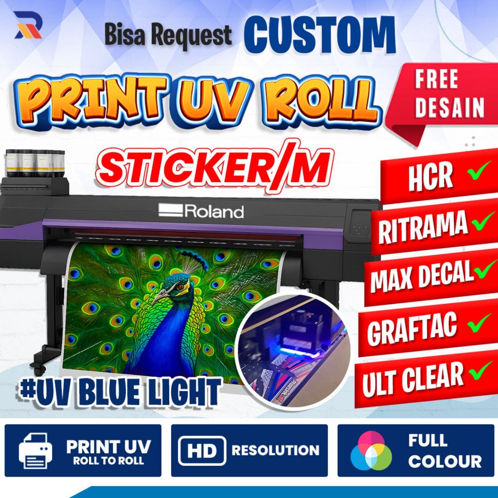 Cetak Sticker PRINT UV ROLL| Custom Sticker Full Colour PREMIUM | Sticker MAXDECAL, RITRAMA, GRAFTAC
