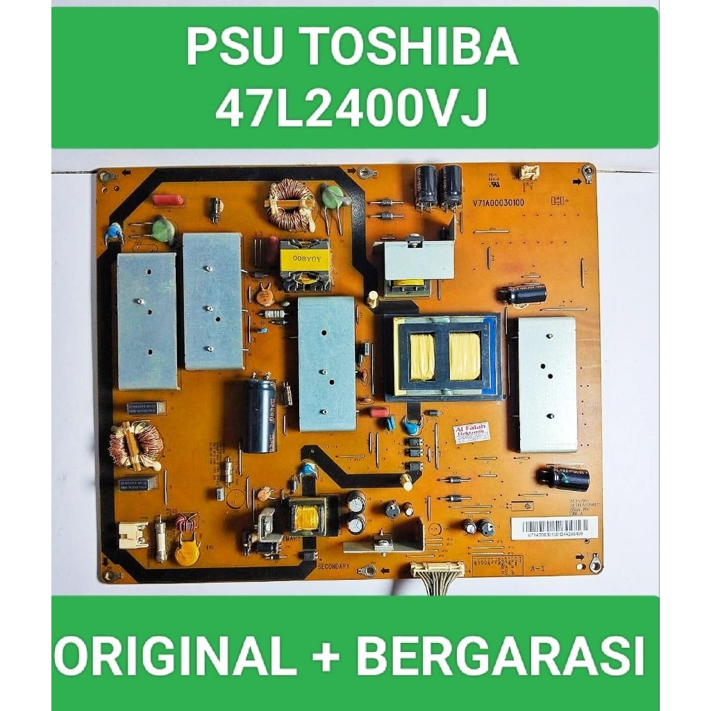 Psu Toshiba 47L2400VJ Power Supply Toshiba 47L2400VJ Mesin Toshiba 47L2400VJ Module Toshiba 47L2400V