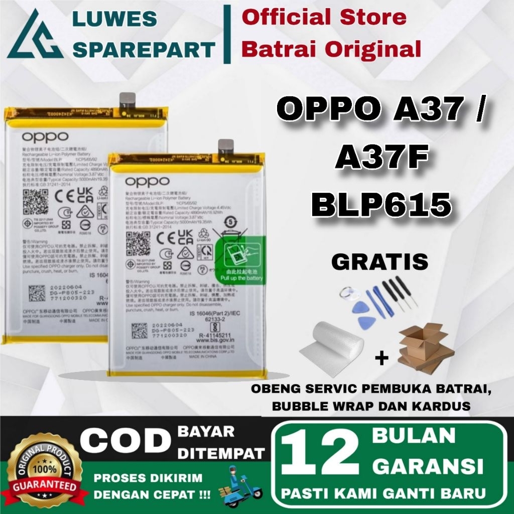 BATRAY BATERAI BATRE OPPO A37 /  A37F BLP615 ORIGINAL