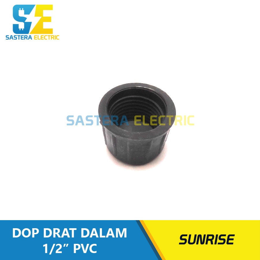Dop Drat Dalam 1/2" inch PVC Sunrise / Dop Drat 1/2" inch / Tutup Pipa 1/2" 0,5" / Tutup Drat 1/2"
