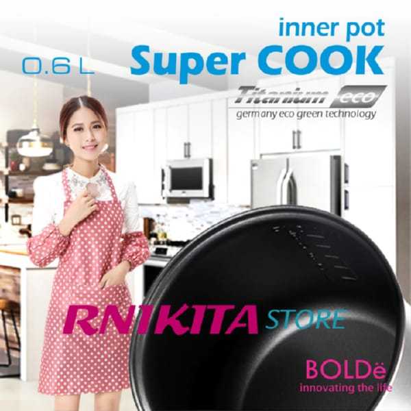 Panci Teflon Aluminium INNER POT RICE COOKER BOLDe SUPER COOK 0.6L Coating Anti Lengket ECO GREEN