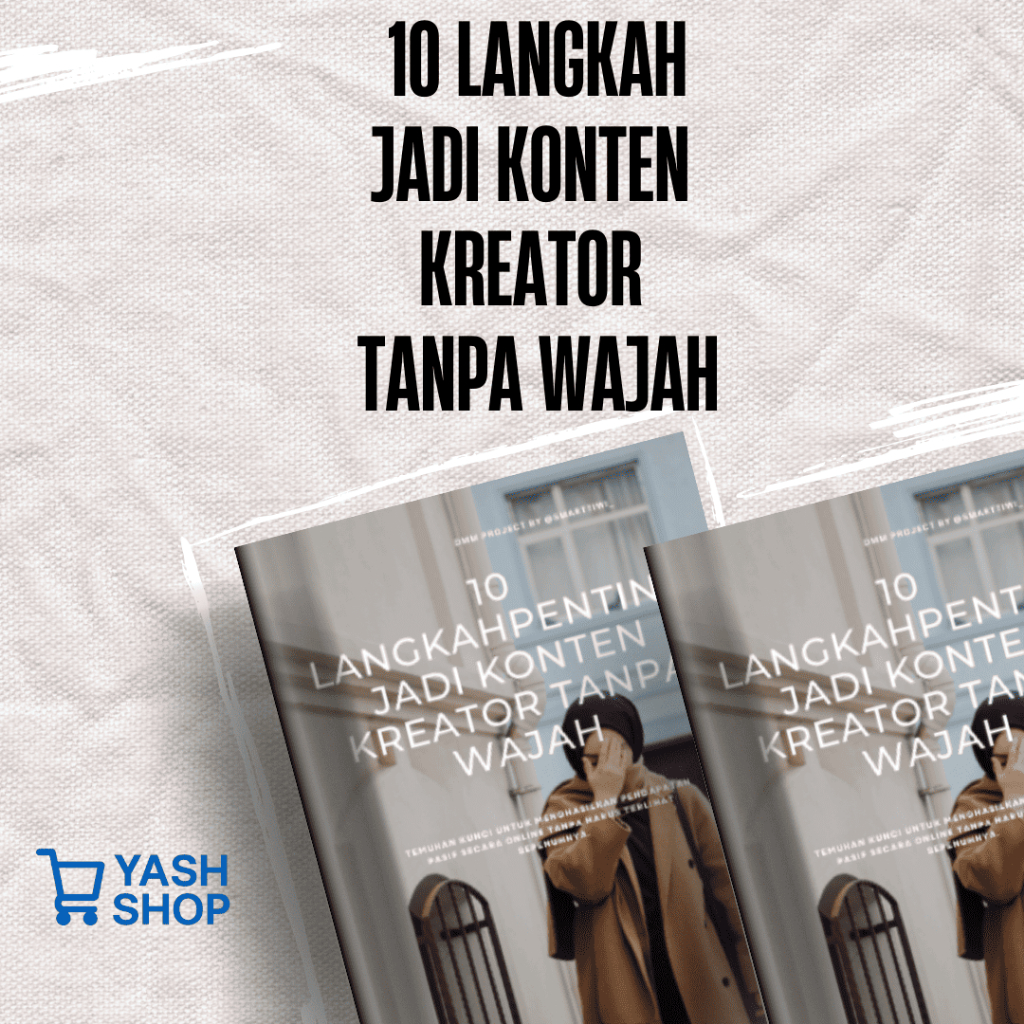 10 LANGKAH PENTING JADI KONTEN KREATOR TANPA WAJAH