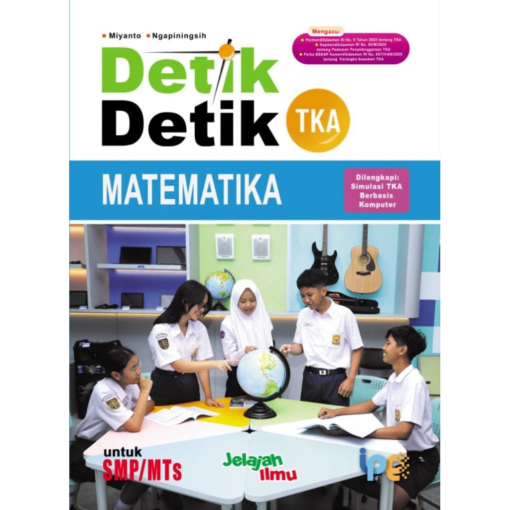 DETIK-DETIK TKA MATEMATIKA SMP/Mts 2025
