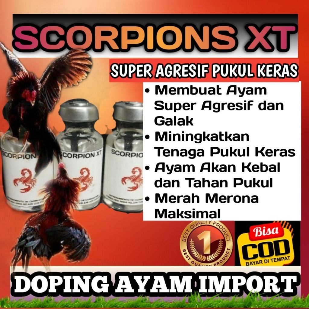 Scorpion XT Bangkok Ori Import Doping Ayam Aduan Suntik Taji Pisau