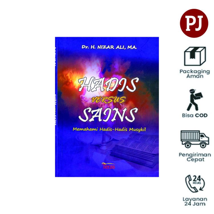 HADIS VERSUS SAINS -Dr. H. Nizar Ali, MA.