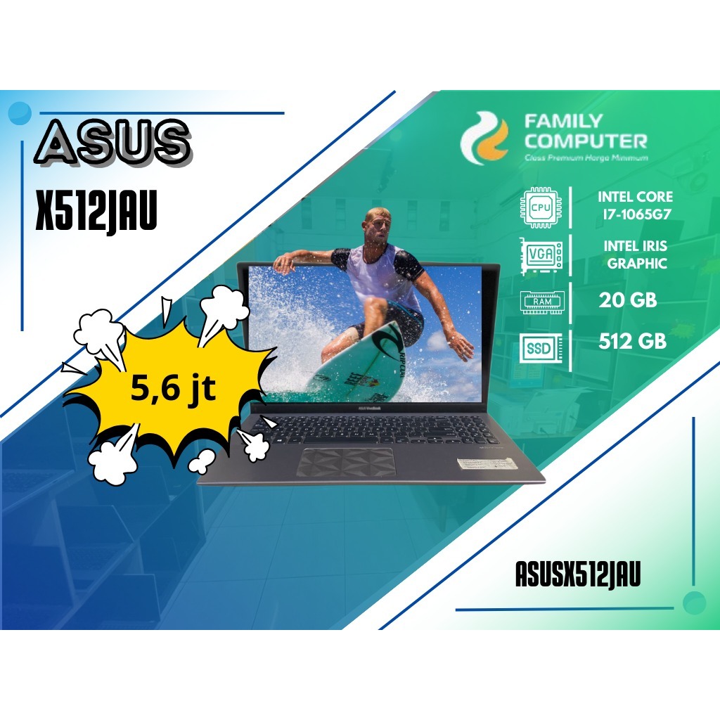 ASUS X512JAU | INTEL CORE I7-1065G7 | INTEL IRIS GRAPHIC