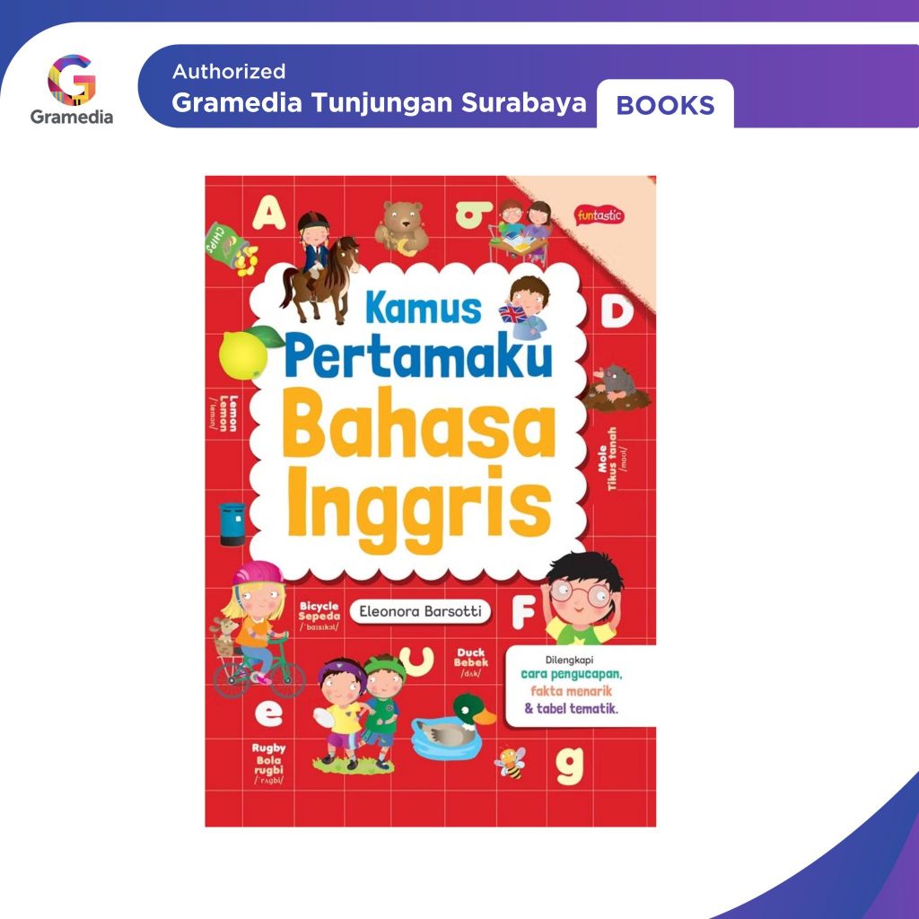 Gramedia Tunjungan : Kamus Pertamaku Bahasa Inggris